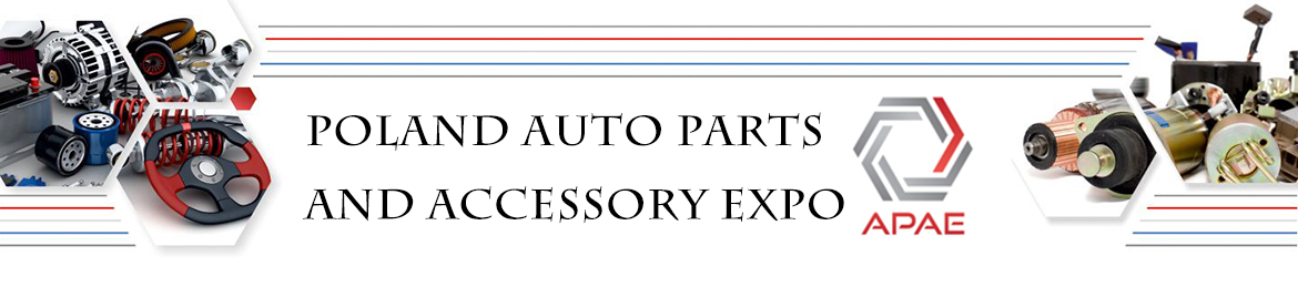 2018年波兰（凯尔采）国际汽配及售后服务展Poland Auto Parts and Accessory Expo